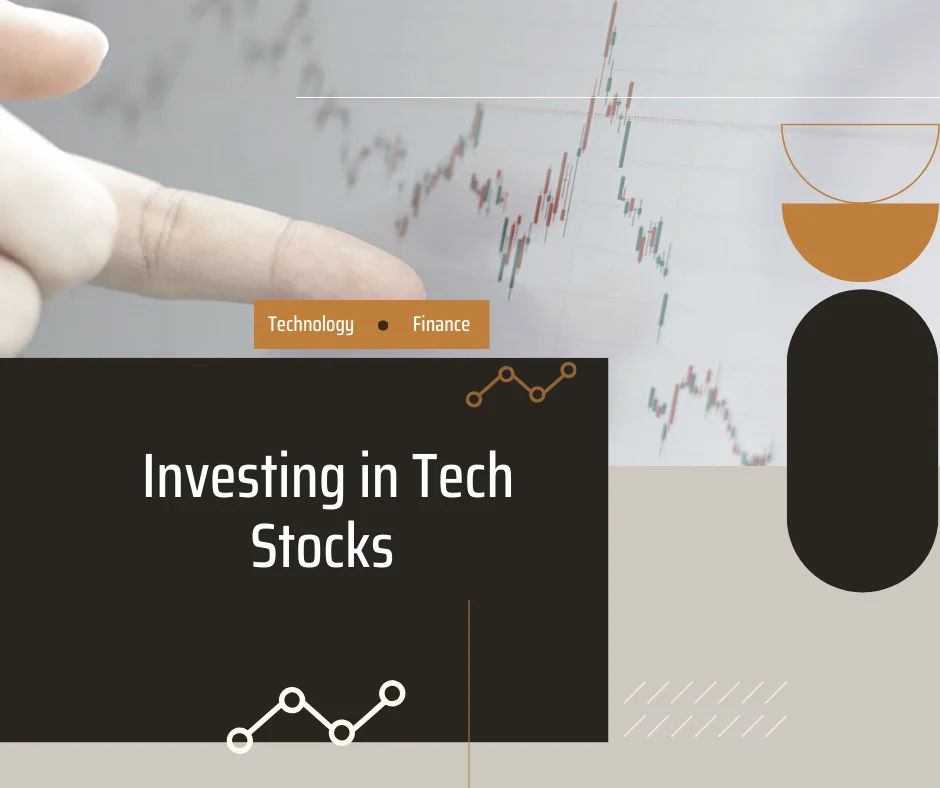 Investing in Technology Stocks